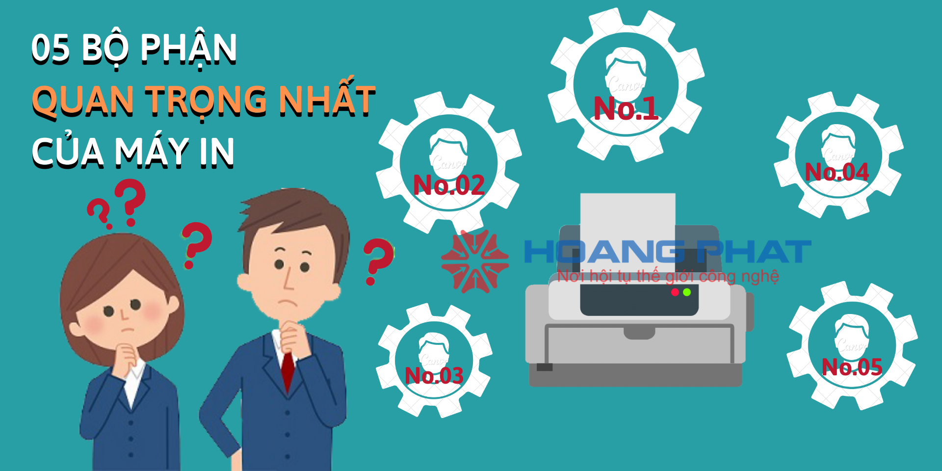 Top 05 bộ phận quan trọng nhất của máy in